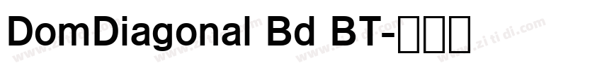 DomDiagonal Bd BT字体转换
